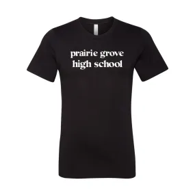 Prairie Grove High School T-Shirt